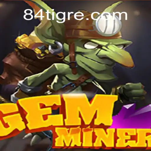 Descubra o Mundo Fascinante de GemMiner: Mergulhe na Aventura com 84G.com